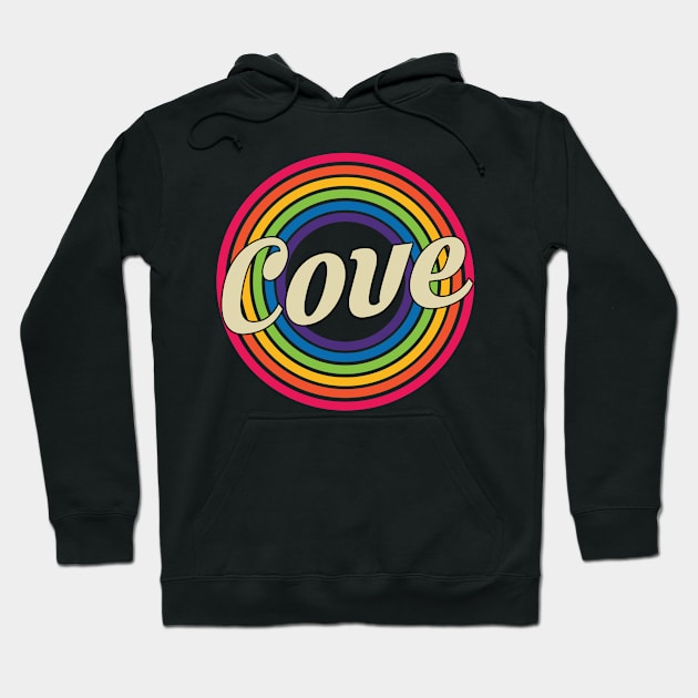 Cove - Retro Rainbow Style Hoodie by MaydenArt